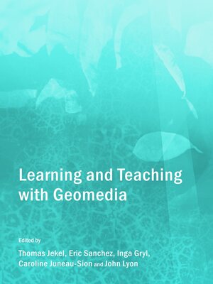 cover image of Learning and Teaching with Geomedia